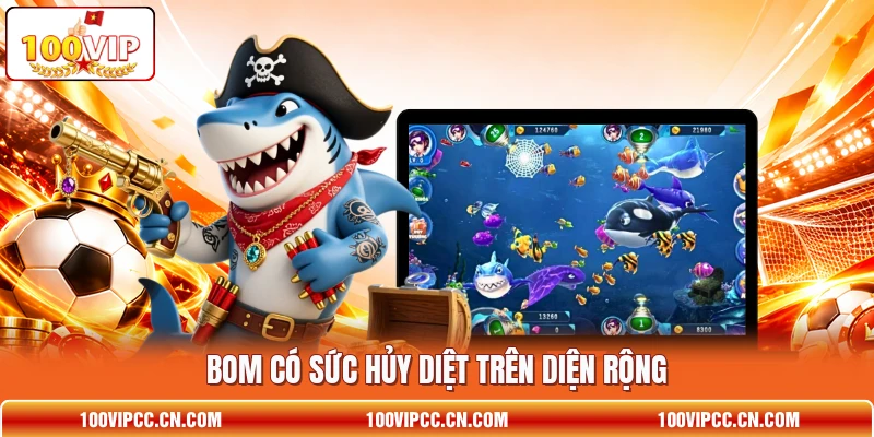 Bom có sức hủy diệt trên diện rộng Bom có sức hủy diệt trên diện rộng