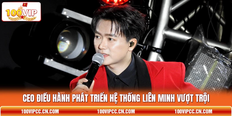 CEO điều hành phát triển hệ thống liên minh vượt trội