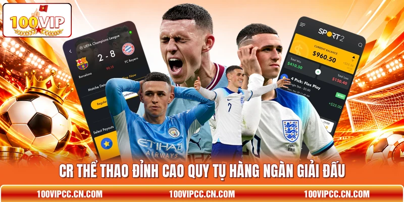 CR thể thao đỉnh cao quy tụ hàng ngàn giải đấu CR thể thao đỉnh cao quy tụ hàng ngàn giải đấu