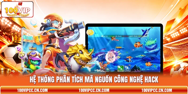 Hệ thống phân tích mã nguồn công nghệ hack Hệ thống phân tích mã nguồn công nghệ hack